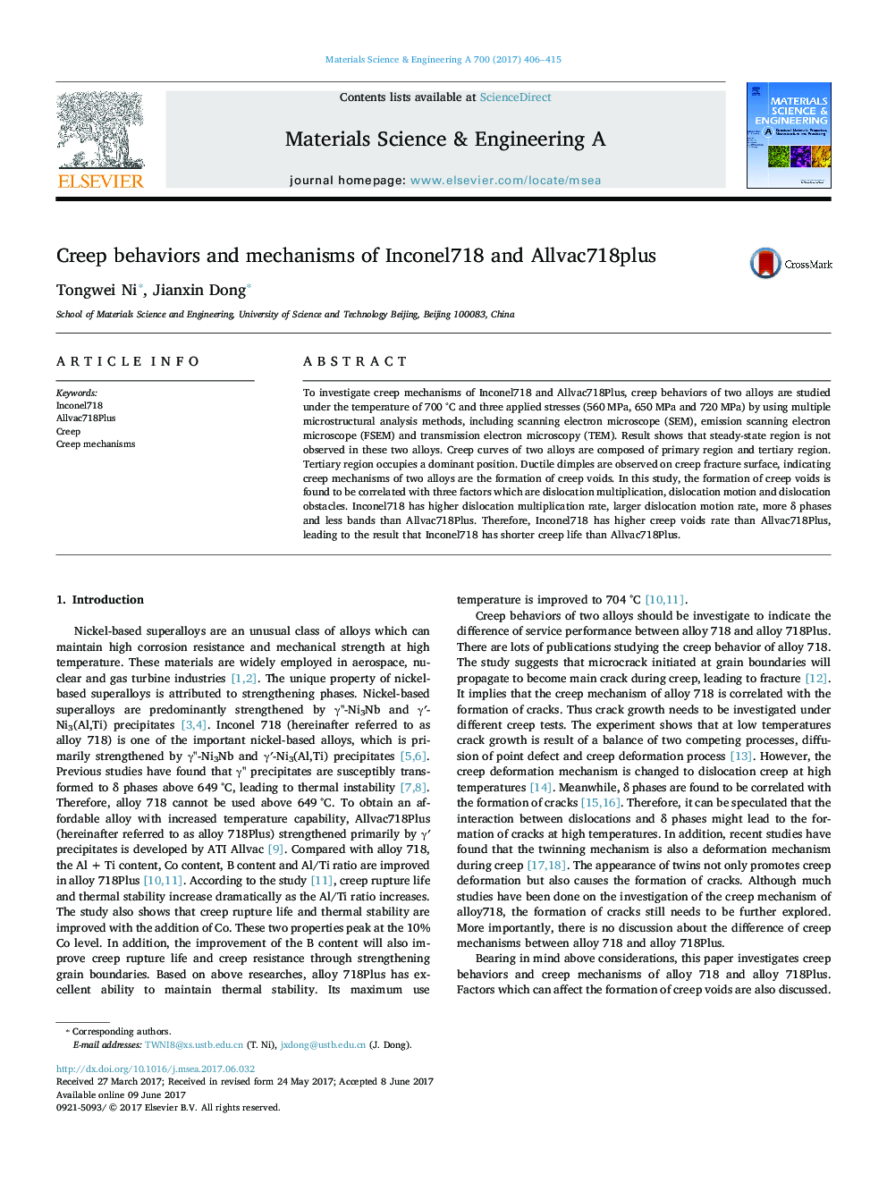 Creep behaviors and mechanisms of Inconel718 and Allvac718plus