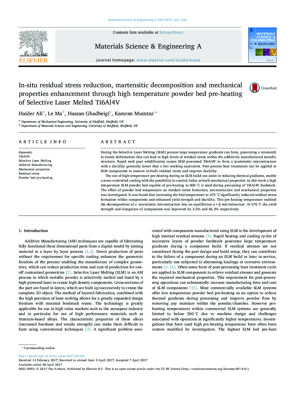 In-situ residual stress reduction, martensitic decomposition and mechanical properties enhancement through high temperature powder bed pre-heating of Selective Laser Melted Ti6Al4V