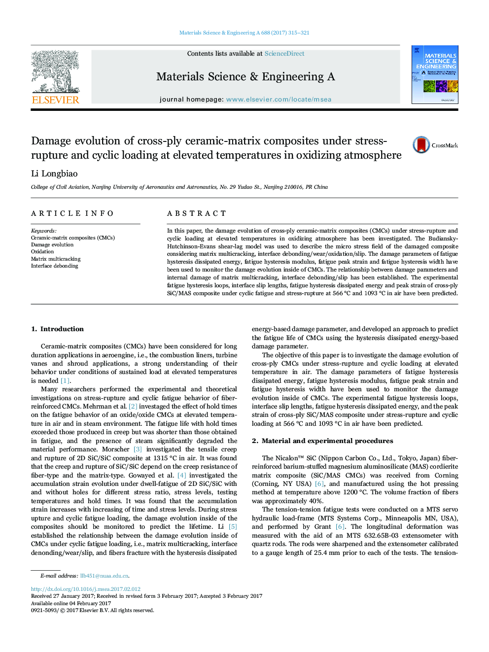 Damage evolution of cross-ply ceramic-matrix composites under stress-rupture and cyclic loading at elevated temperatures in oxidizing atmosphere