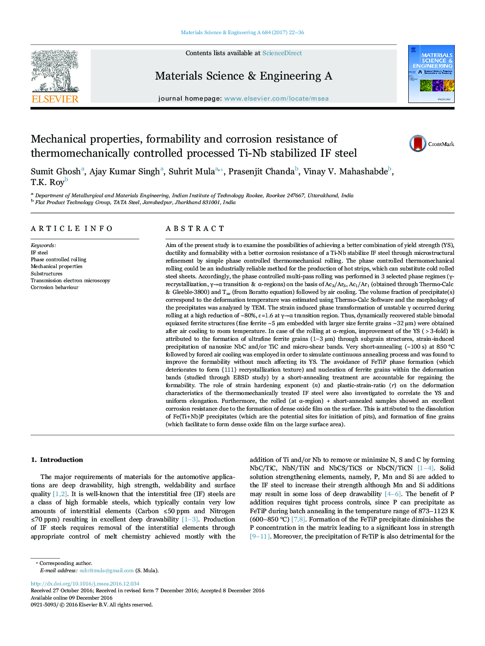 Mechanical properties, formability and corrosion resistance of thermomechanically controlled processed Ti-Nb stabilized IF steel