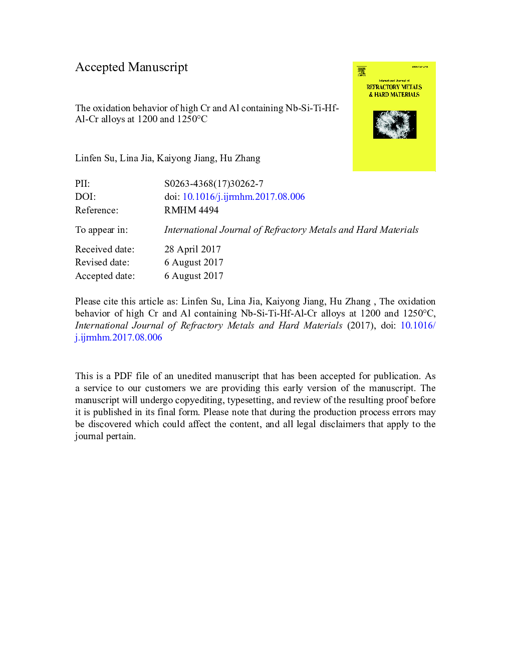 The oxidation behavior of high Cr and Al containing Nb-Si-Ti-Hf-Al-Cr alloys at 1200 and 1250Â Â°C