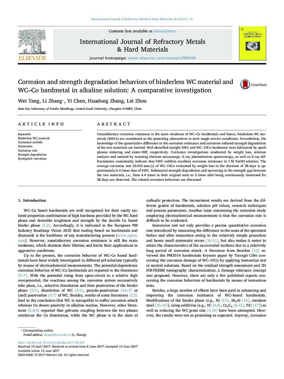 Corrosion and strength degradation behaviors of binderless WC material and WC-Co hardmetal in alkaline solution: A comparative investigation