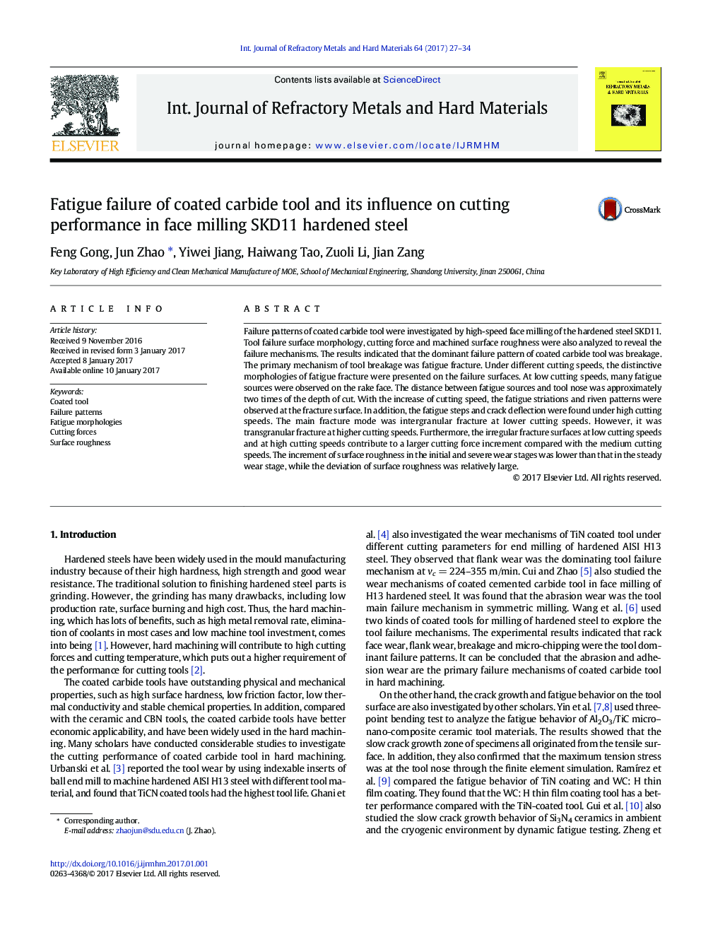 Fatigue failure of coated carbide tool and its influence on cutting performance in face milling SKD11 hardened steel