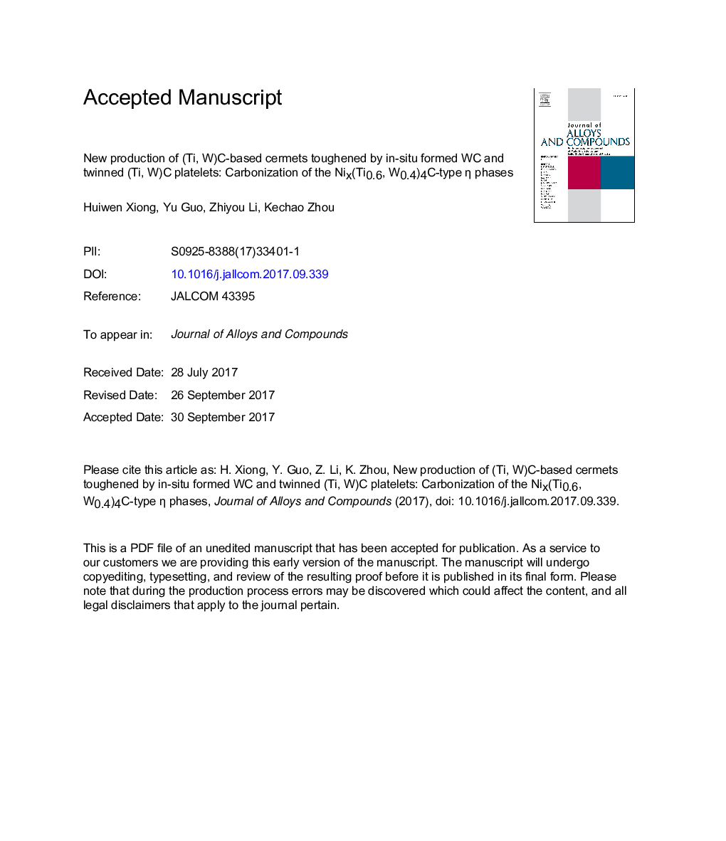 New production of (Ti, W)C-based cermets toughened by in-situ formed WC and twinned (Ti, W)C platelets: Carbonization of the Nix(Ti0.6, W0.4)4C-type Î· phases