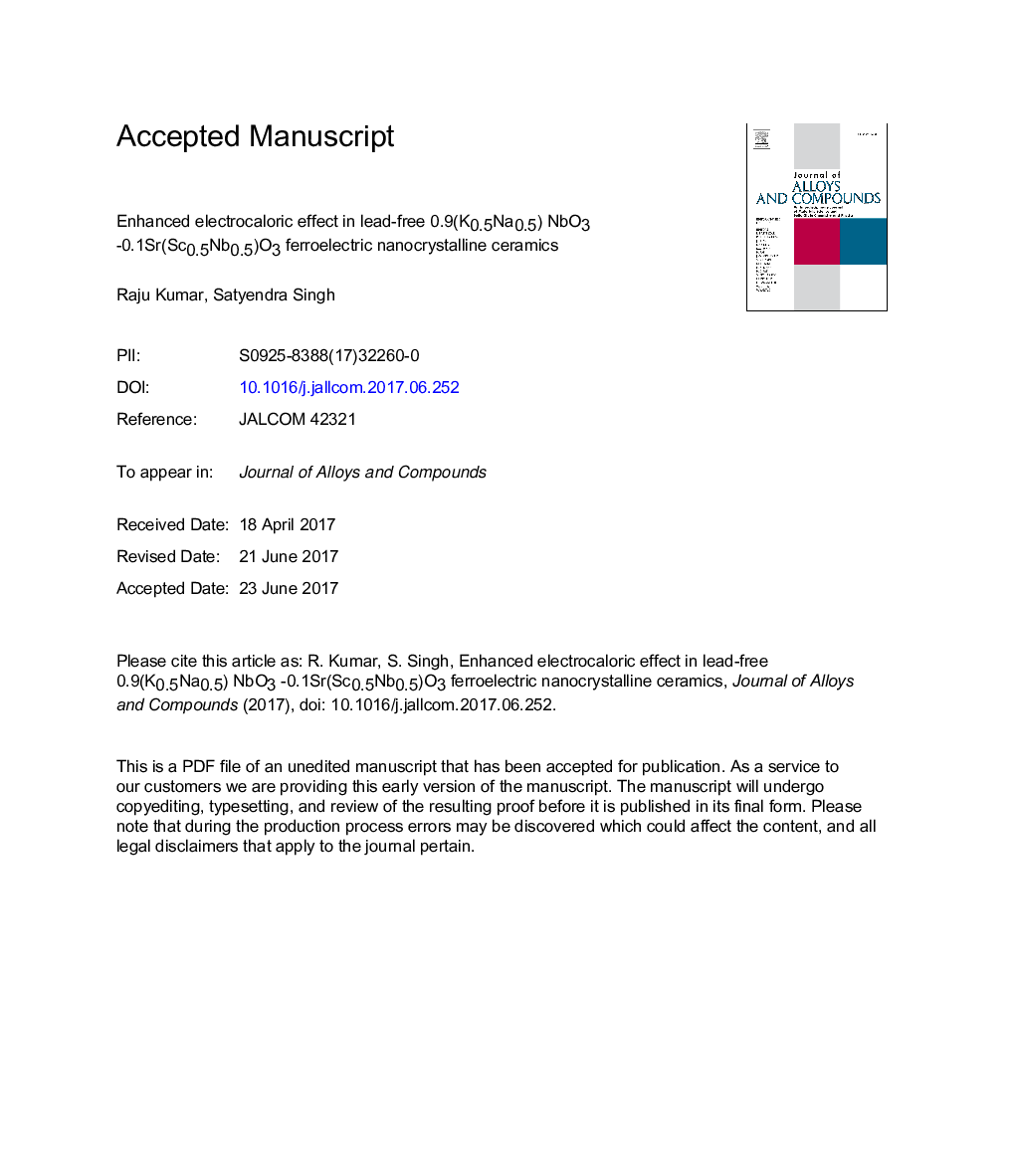 عکس صفحه اول مقاله: Enhanced electrocaloric effect in lead-free 0.9(K0.5Na0.5) NbO3Â 0.1Sr(Sc0.5Nb0.5)O3 ferroelectric nanocrystalline ceramics Enhanced electrocaloric effect in lead-free 0.9(K0.5Na0.5) NbO3Â 0.1Sr(Sc0.5Nb0.5)O3 ferroelectric nanocrystalline ceramics