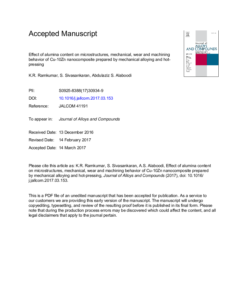 Effect of alumina content on microstructures, mechanical, wear and machining behavior of Cu-10Zn nanocomposite prepared by mechanical alloying and hot-pressing