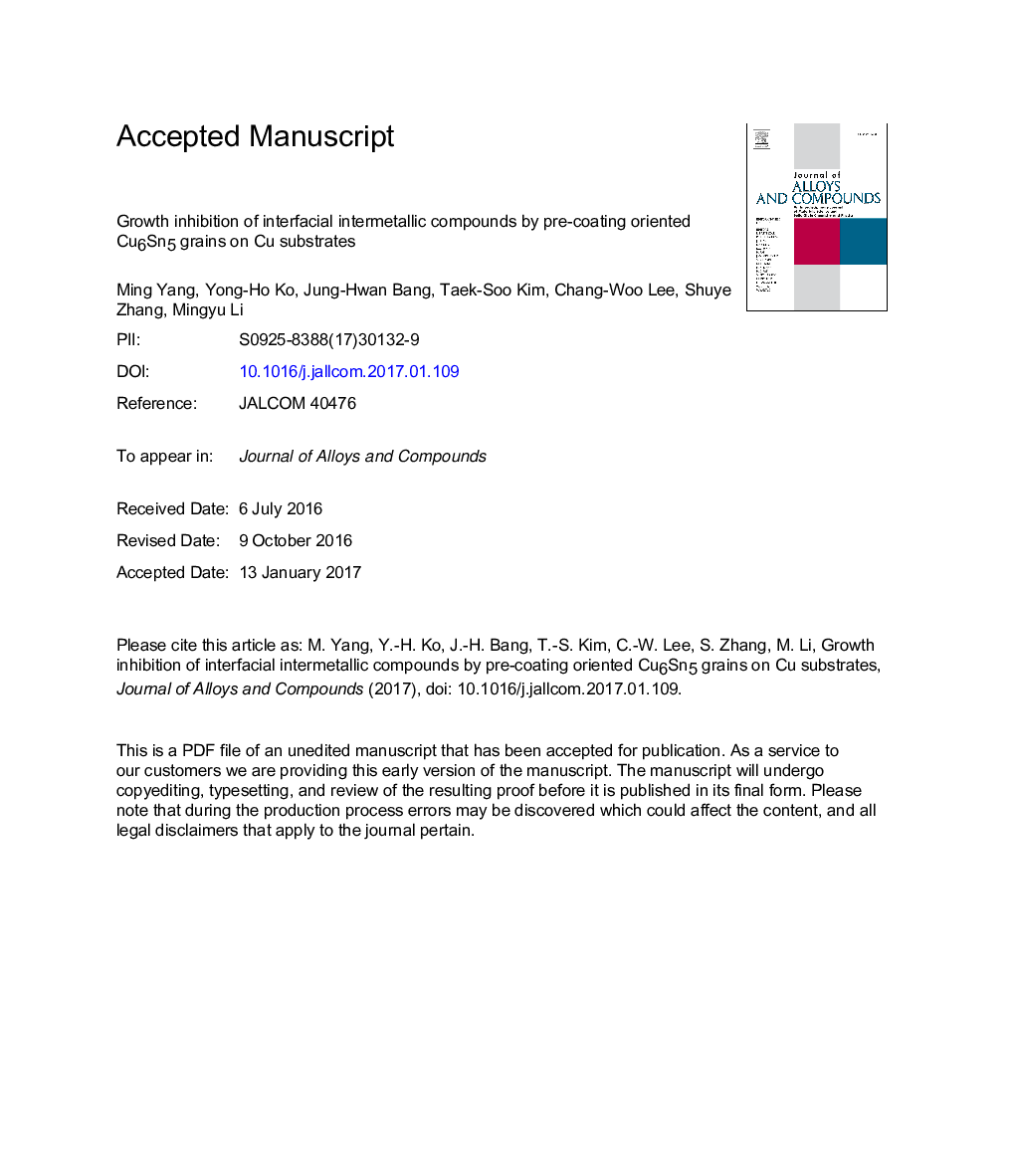 عکس صفحه اول مقاله: Growth inhibition of interfacial intermetallic compounds by pre-coating oriented Cu6Sn5 grains on Cu substrates Growth inhibition of interfacial intermetallic compounds by pre-coating oriented Cu6Sn5 grains on Cu substrates