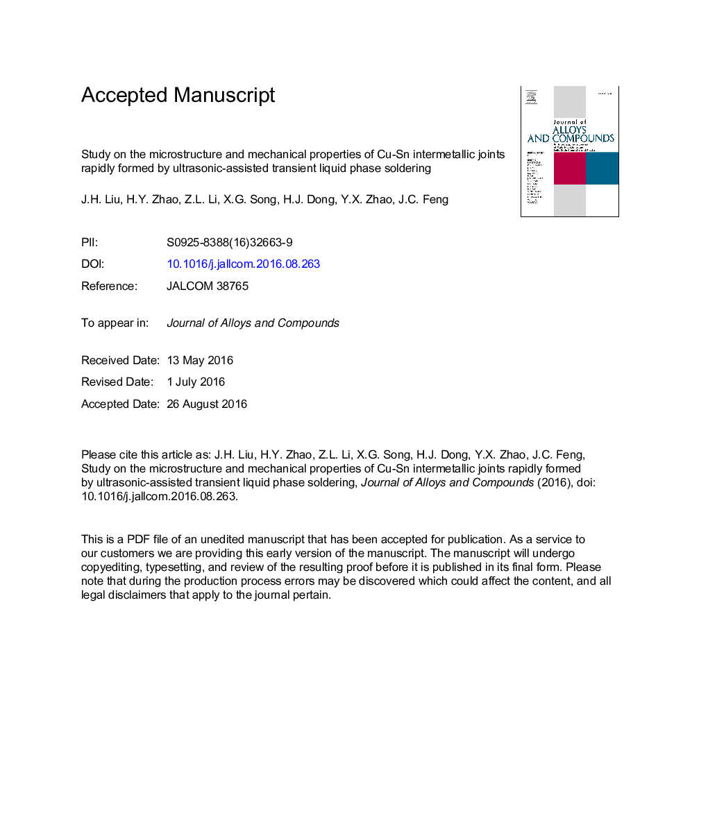 عکس صفحه اول مقاله: Study on the microstructure and mechanical properties of Cu-Sn intermetallic joints rapidly formed by ultrasonic-assisted transient liquid phase soldering Study on the microstructure and mechanical properties of Cu-Sn intermetallic joints rapidly formed by ultrasonic-assisted transient liquid phase soldering