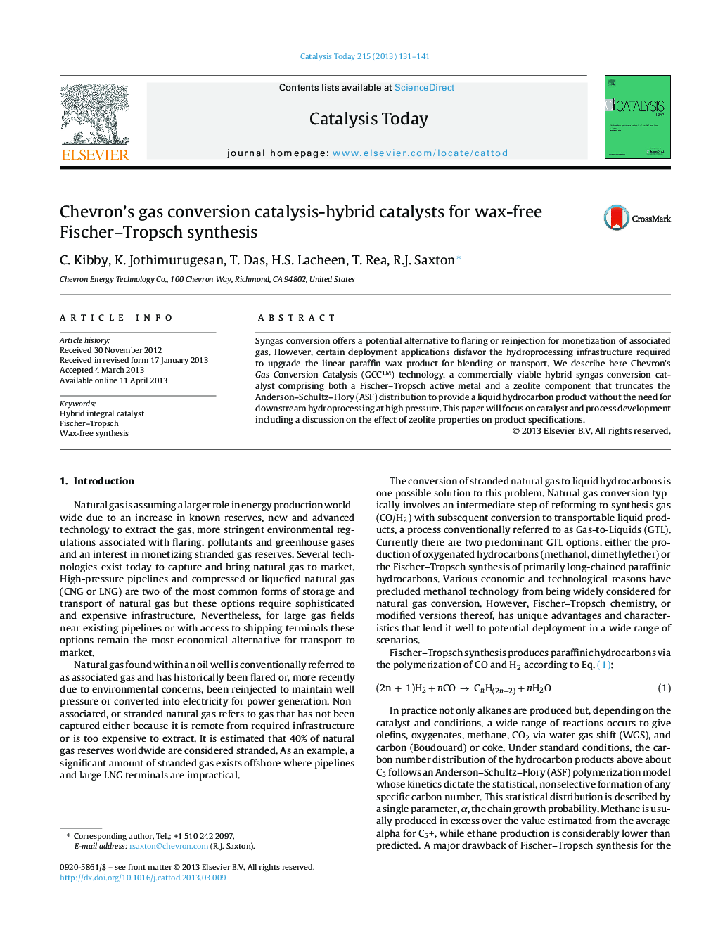 Chevron's gas conversion catalysis-hybrid catalysts for wax-free Fischer–Tropsch synthesis