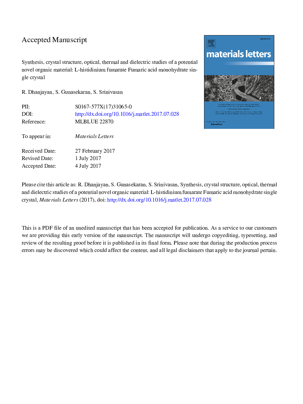 Synthesis, crystal structure, optical, thermal and dielectric studies of a potential novel organic material: l-histidinium fumarate fumaric acid monohydrate single crystal