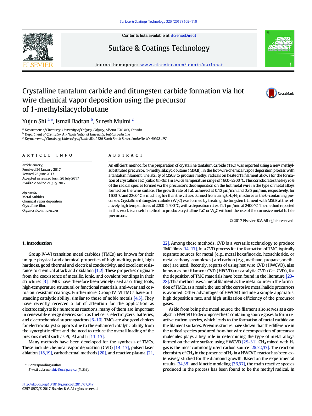 Crystalline tantalum carbide and ditungsten carbide formation via hot wire chemical vapor deposition using the precursor of 1-methylsilacyclobutane