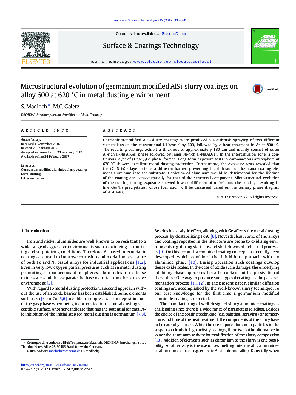 Microstructural evolution of germanium modified AlSi-slurry coatings on alloy 600 at 620Â Â°C in metal dusting environment