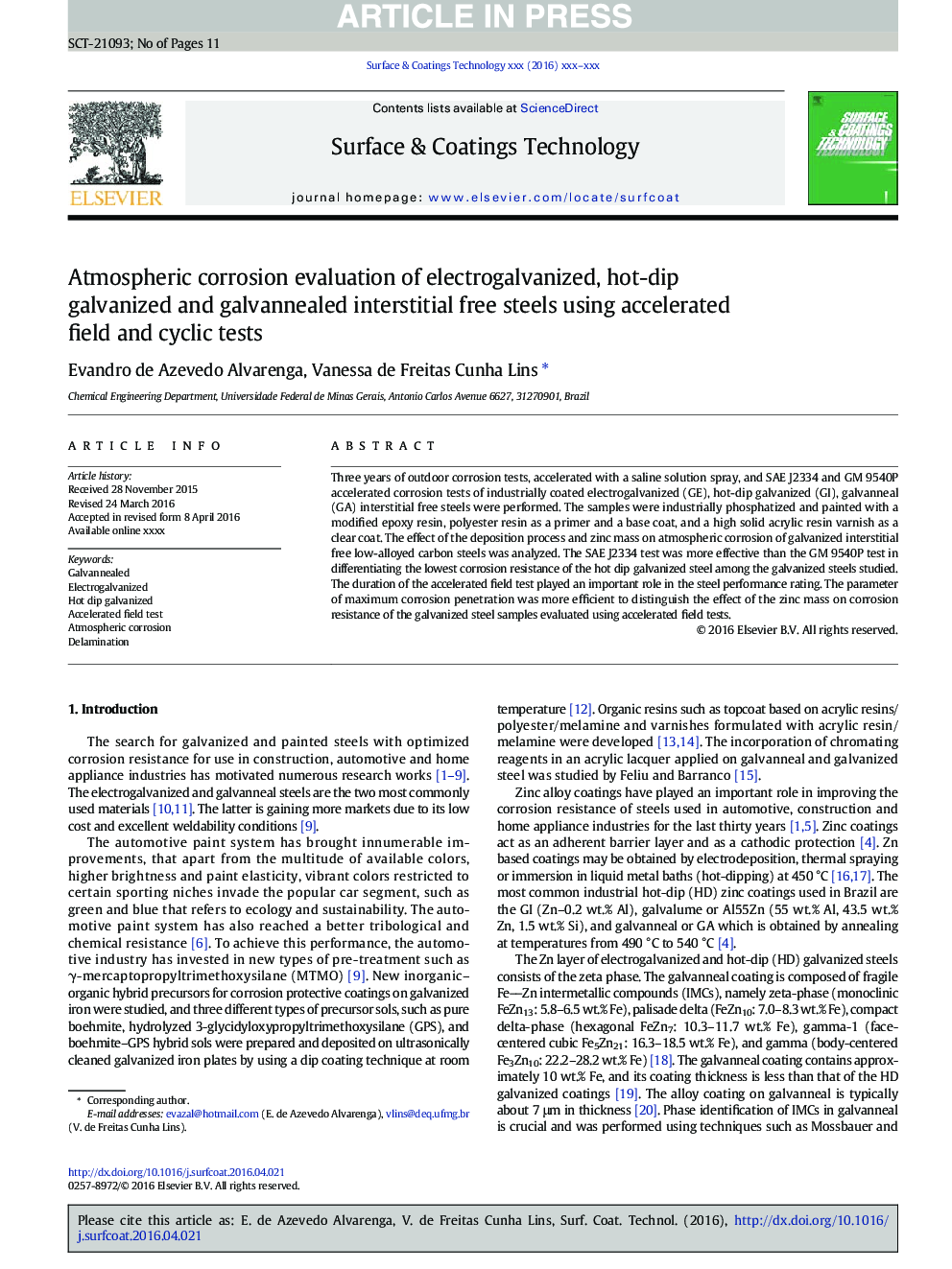 Atmospheric corrosion evaluation of electrogalvanized, hot-dip galvanized and galvannealed interstitial free steels using accelerated field and cyclic tests