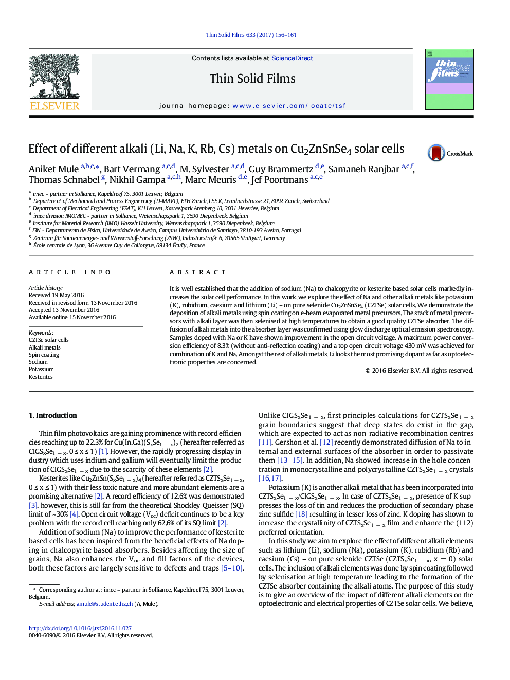 Effect of different alkali (Li, Na, K, Rb, Cs) metals on Cu2ZnSnSe4 solar cells