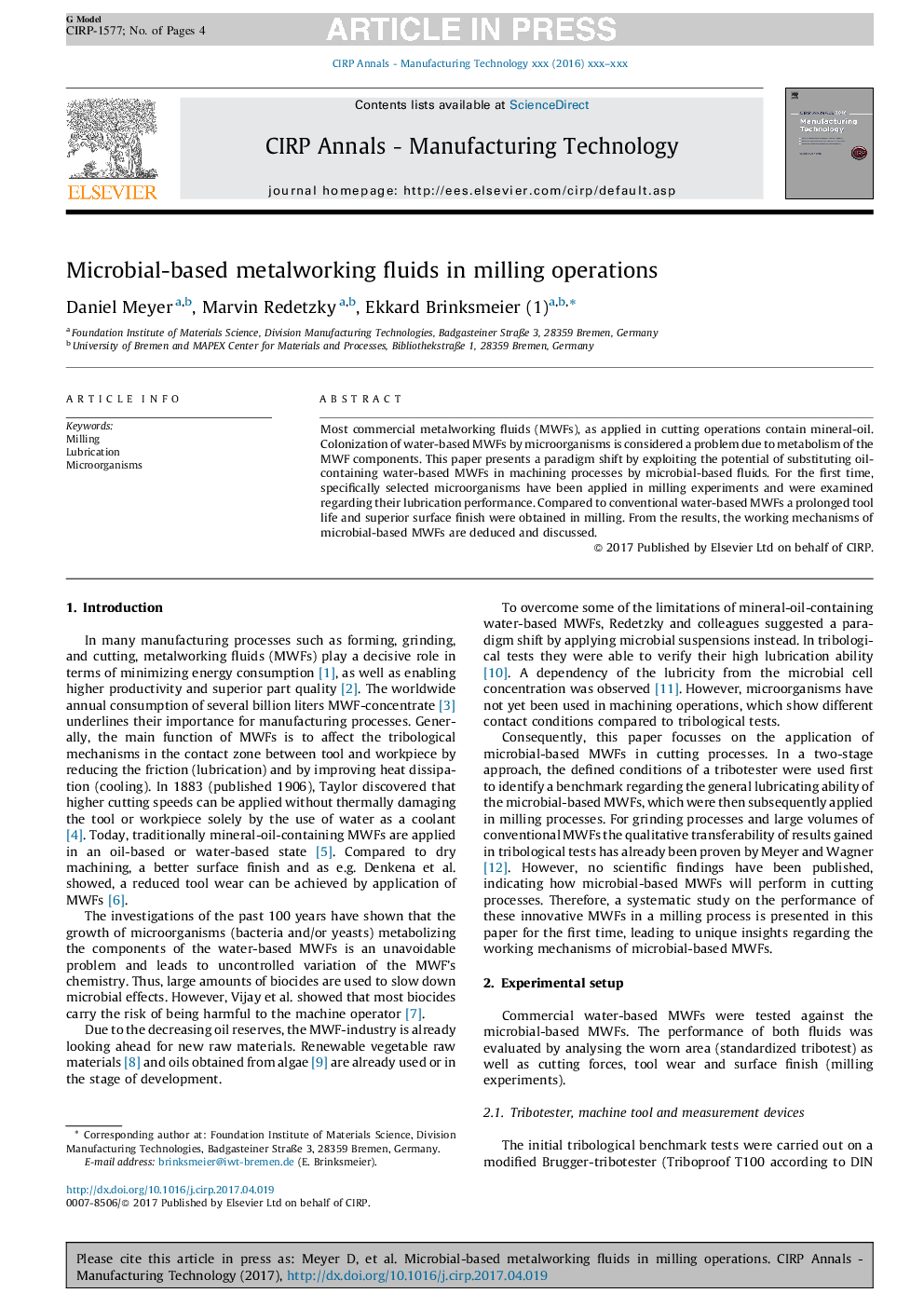 Microbial-based metalworking fluids in milling operations