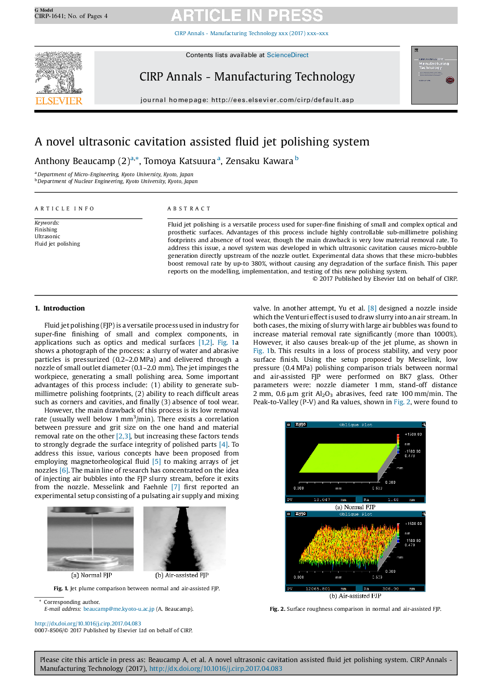 A novel ultrasonic cavitation assisted fluid jet polishing system