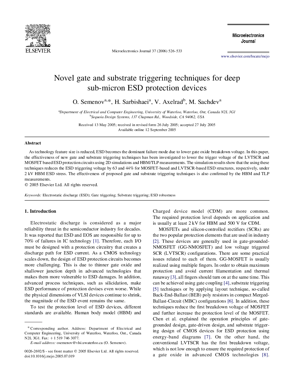 Novel gate and substrate triggering techniques for deep sub-micron ESD protection devices