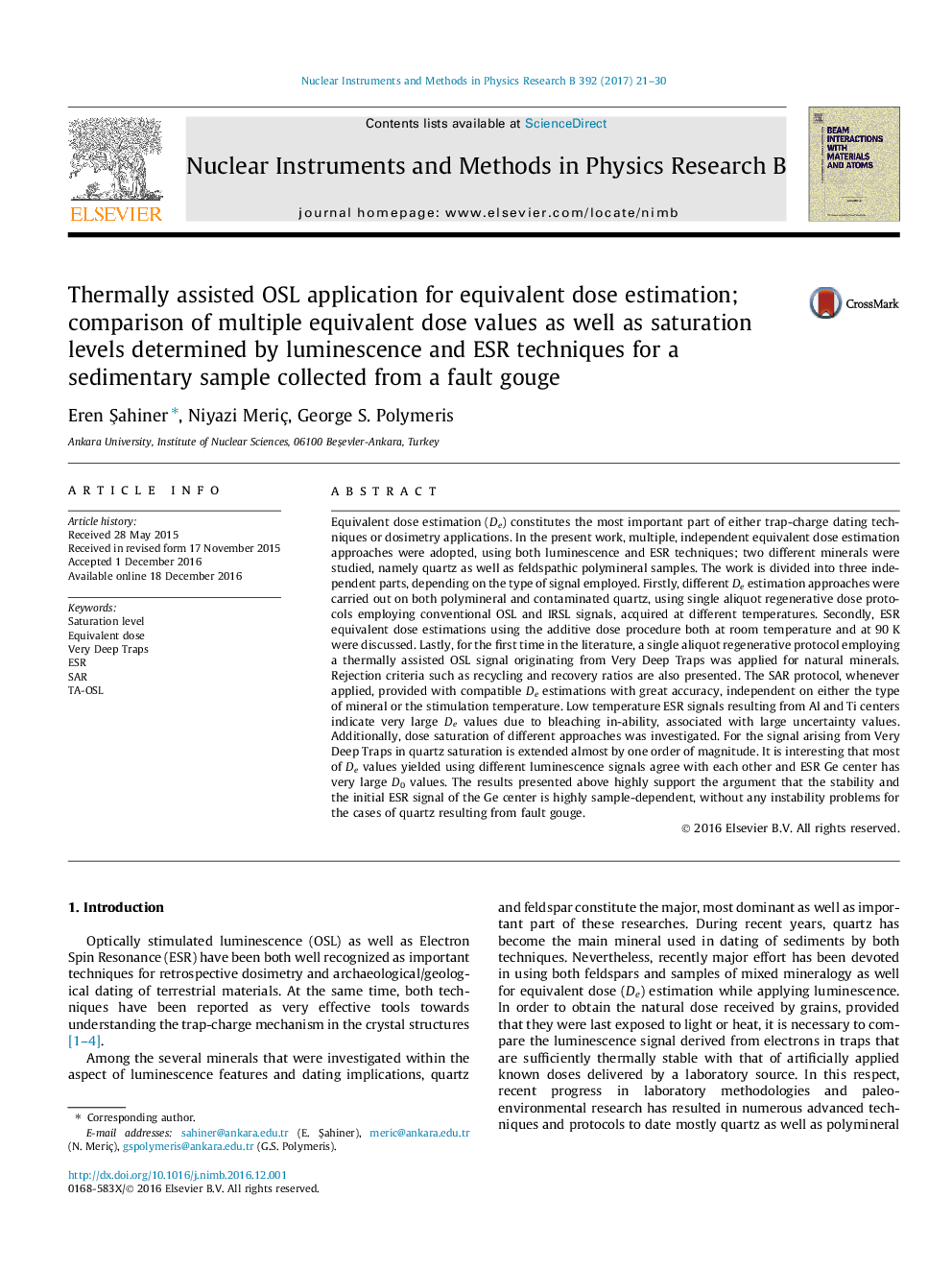 Thermally assisted OSL application for equivalent dose estimation; comparison of multiple equivalent dose values as well as saturation levels determined by luminescence and ESR techniques for a sedimentary sample collected from a fault gouge