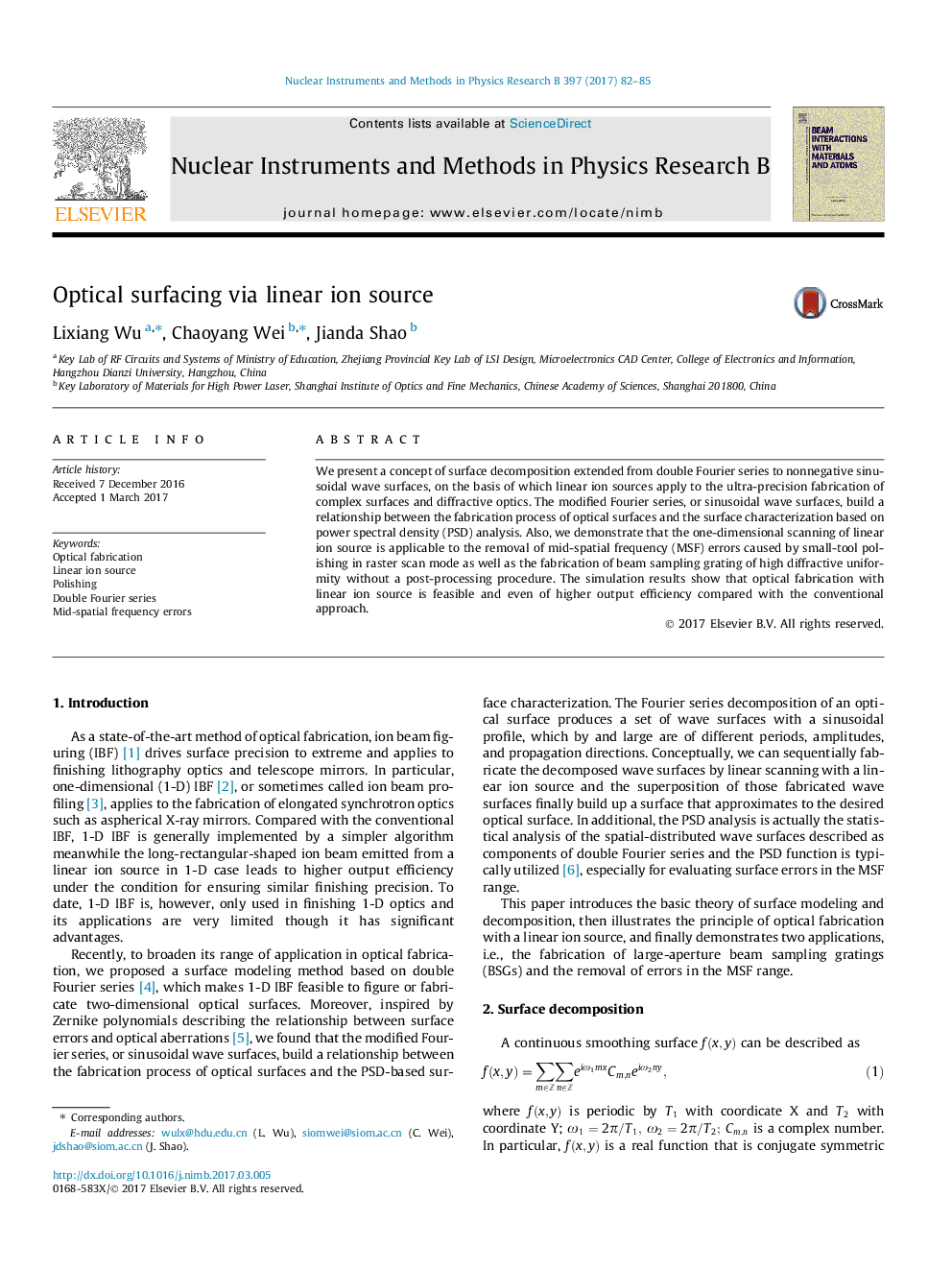 Optical surfacing via linear ion source