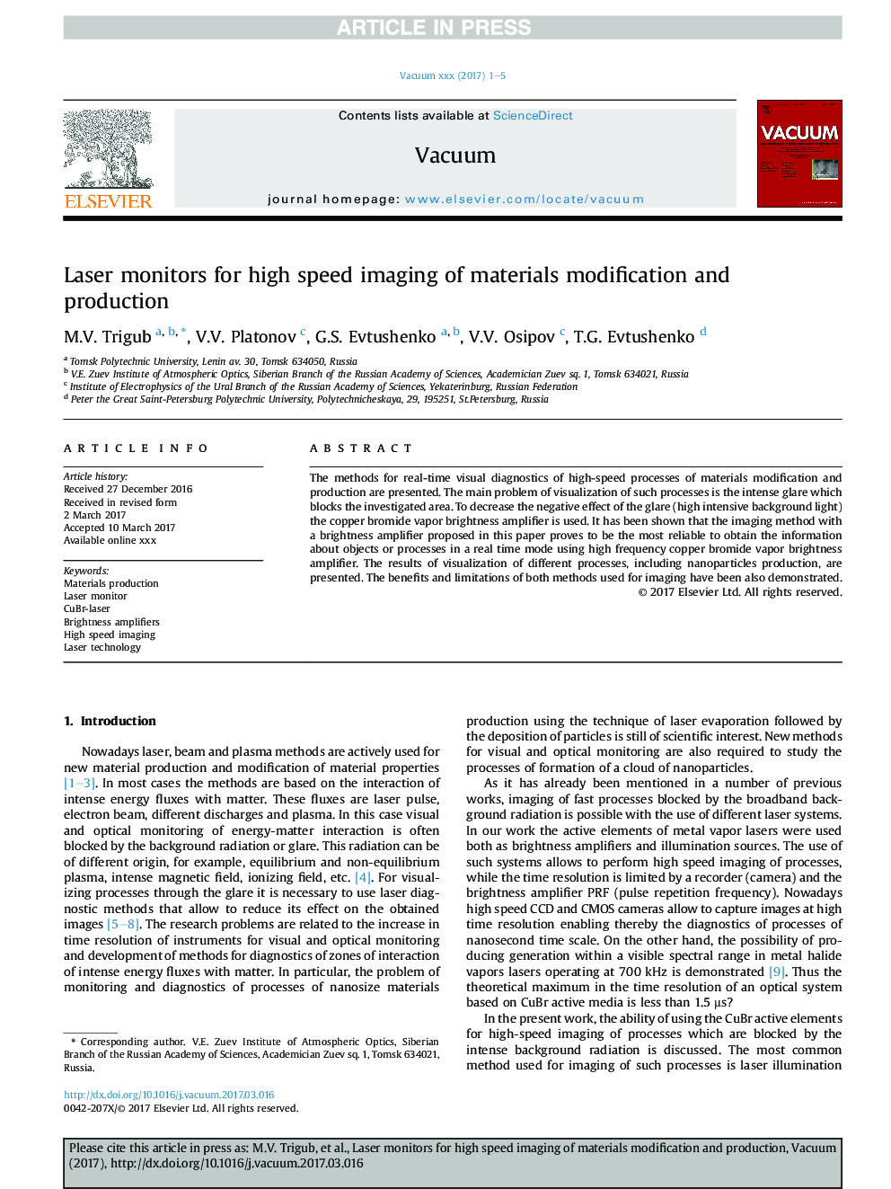 Laser monitors for high speed imaging of materials modification and production