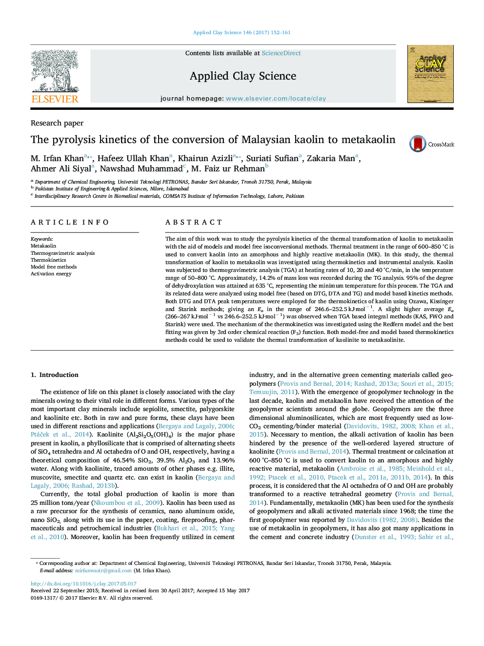 The pyrolysis kinetics of the conversion of Malaysian kaolin to metakaolin