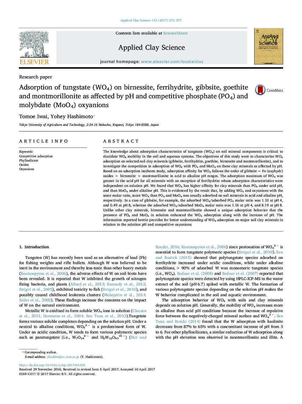 عکس صفحه اول مقاله: Adsorption of tungstate (WO4) on birnessite, ferrihydrite, gibbsite, goethite and montmorillonite as affected by pH and competitive phosphate (PO4) and molybdate (MoO4) oxyanions Adsorption of tungstate (WO4) on birnessite, ferrihydrite, gibbsite, goethite and montmorillonite as affected by pH and competitive phosphate (PO4) and molybdate (MoO4) oxyanions
