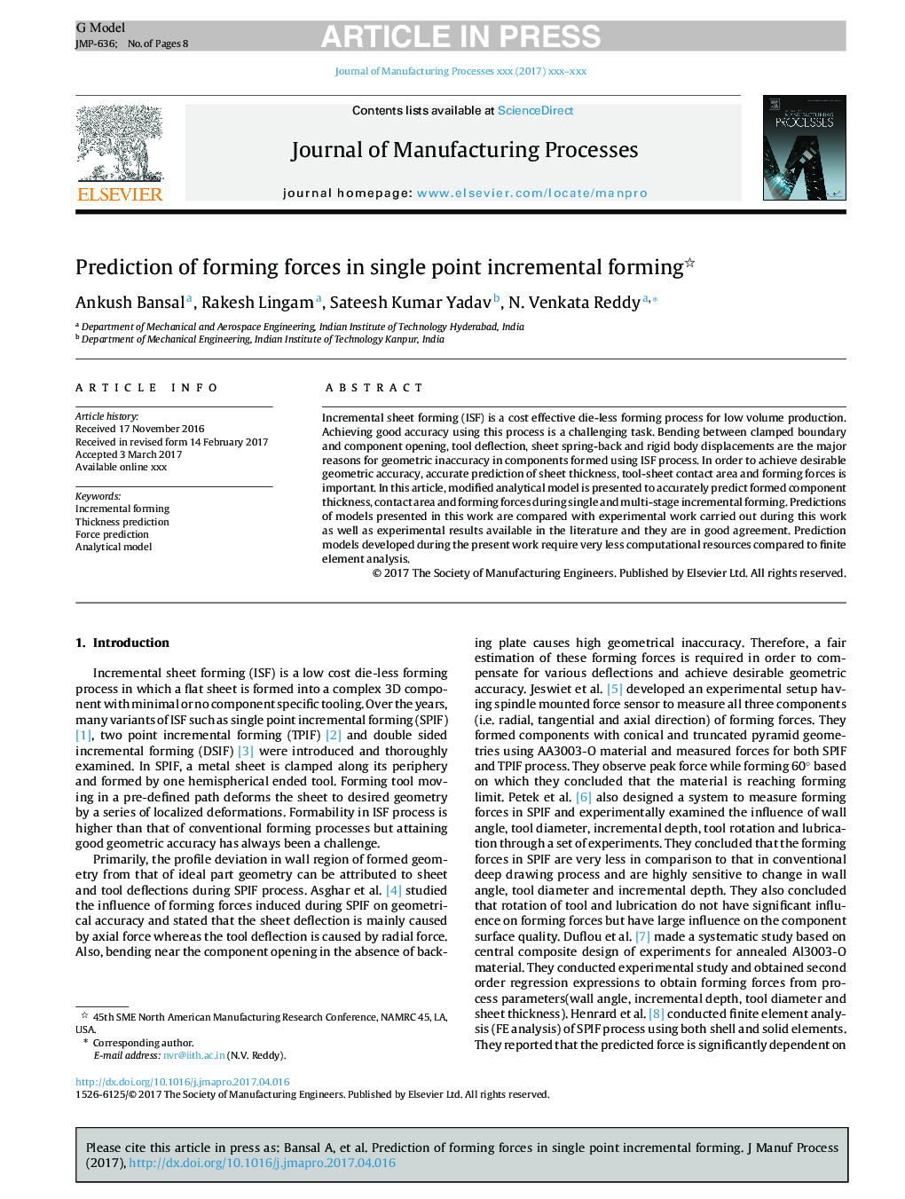 Prediction of forming forces in single point incremental forming