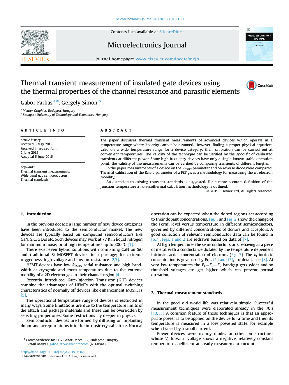 Thermal transient measurement of insulated gate devices using the thermal properties of the channel resistance and parasitic elements