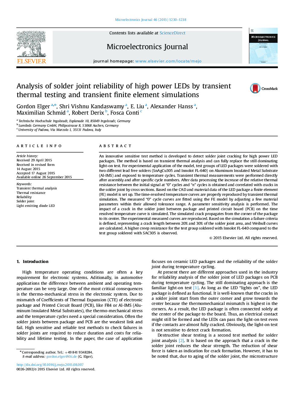 Analysis of solder joint reliability of high power LEDs by transient thermal testing and transient finite element simulations