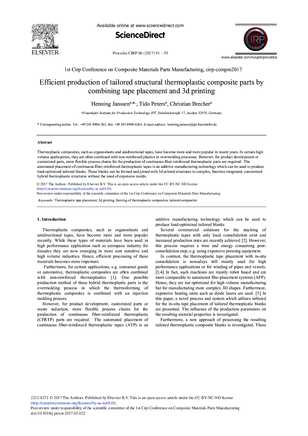 Efficient Production of Tailored Structural Thermoplastic Composite Parts by Combining Tape Placement and 3d Printing