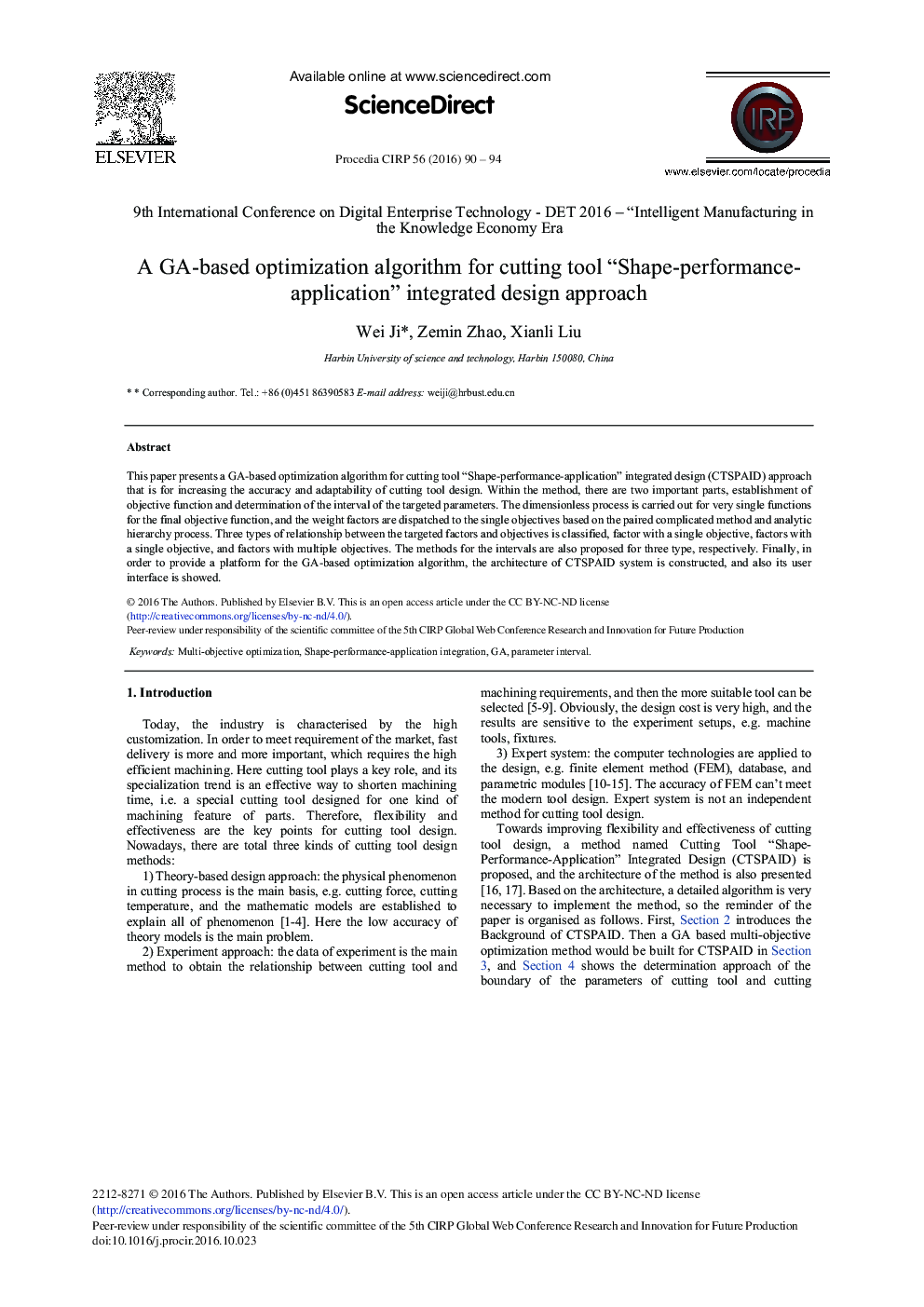 A GA-based Optimization Algorithm for Cutting Tool “Shape-performance-application” Integrated Design Approach