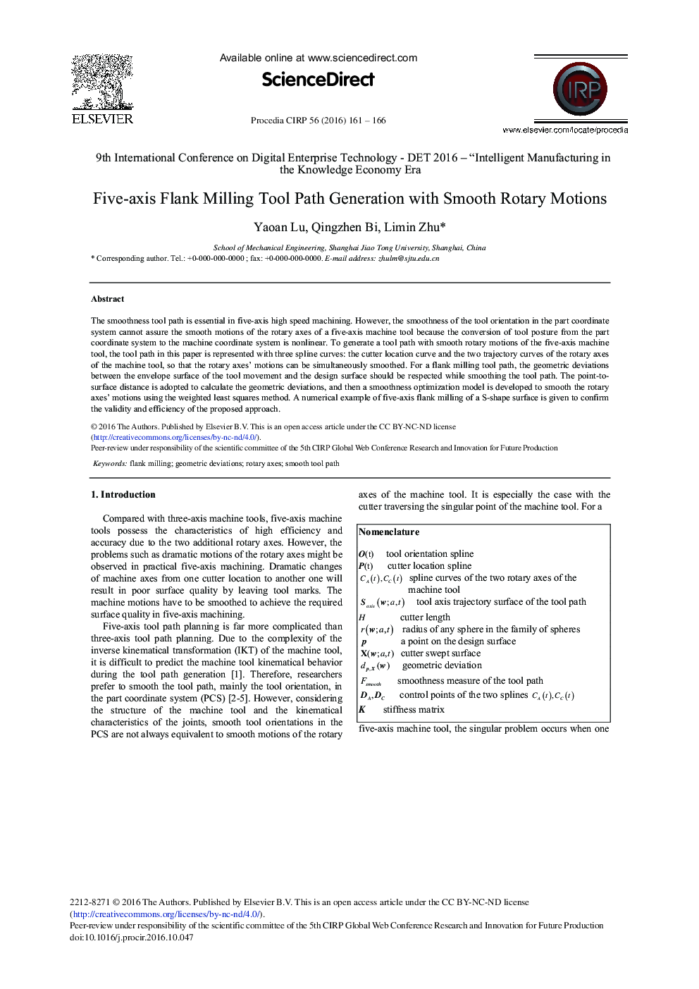 Five-axis Flank Milling Tool Path Generation with Smooth Rotary Motions