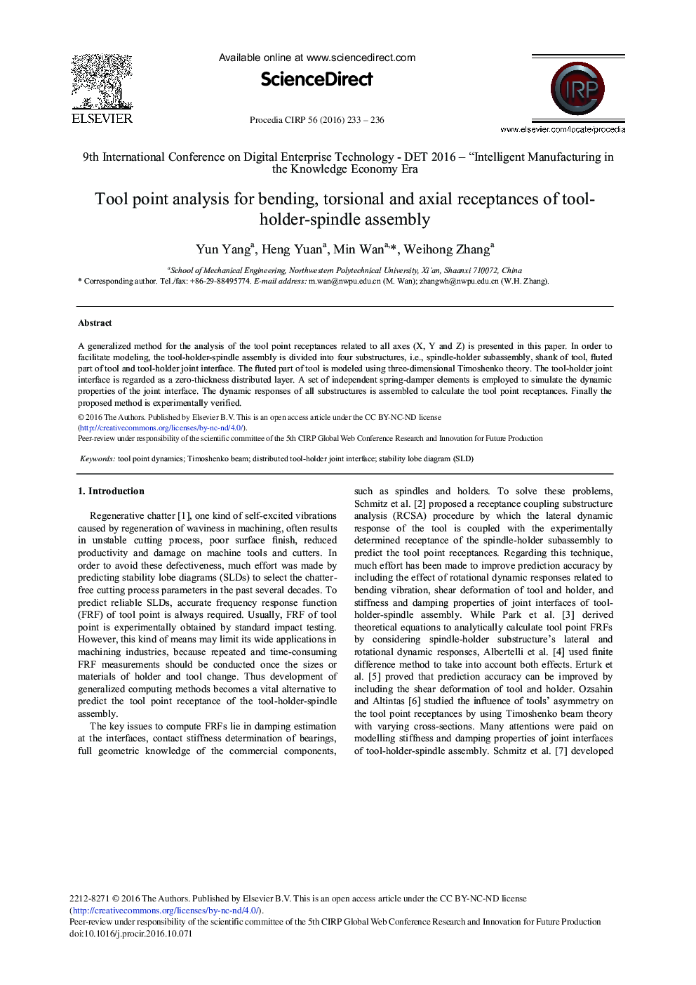 Tool Point Analysis for Bending, Torsional and Axial Receptances of tool-holder-spindle Assembly