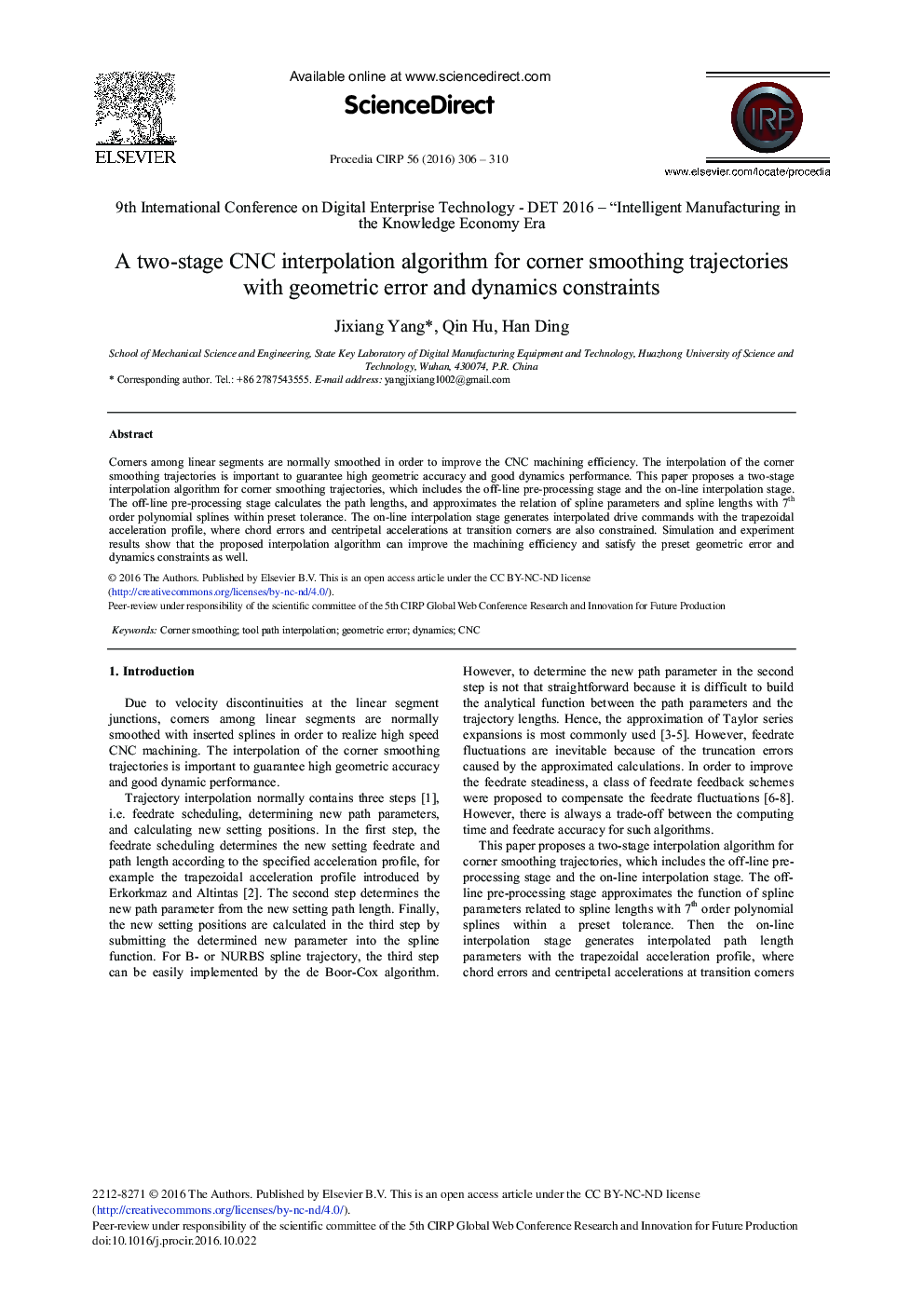 A Two-stage CNC Interpolation Algorithm for Corner Smoothing Trajectories with Geometric Error and Dynamics Constraints