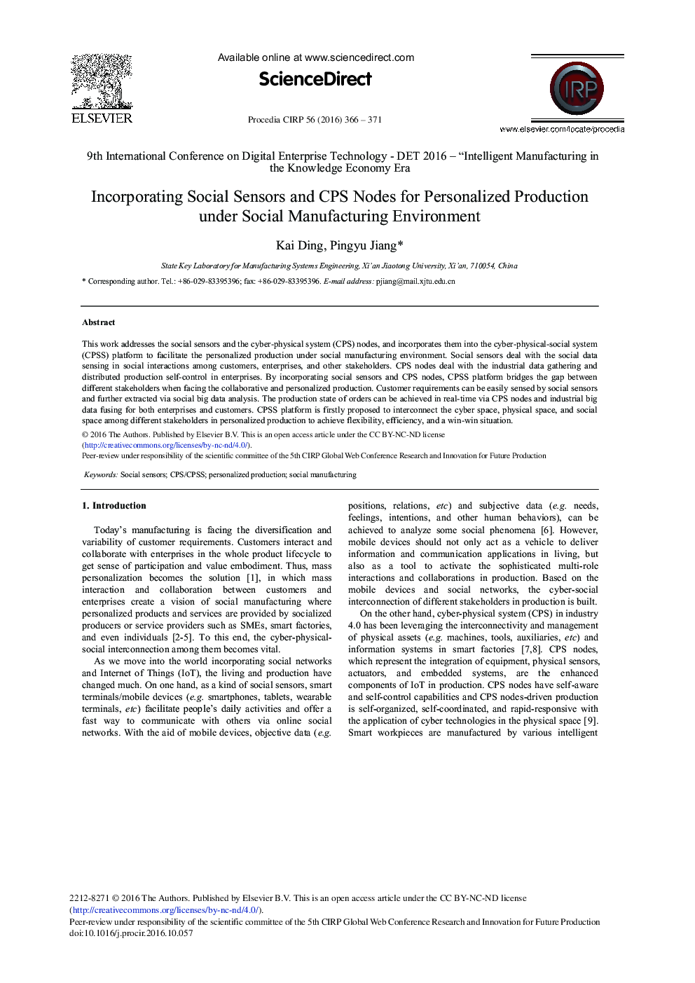 Incorporating Social Sensors and CPS Nodes for Personalized Production under Social Manufacturing Environment