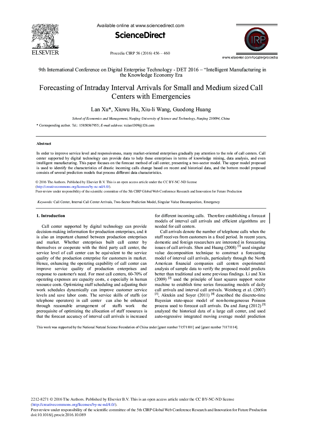 Forecasting of Intraday Interval Arrivals for Small and Medium Sized Call Centers with Emergencies