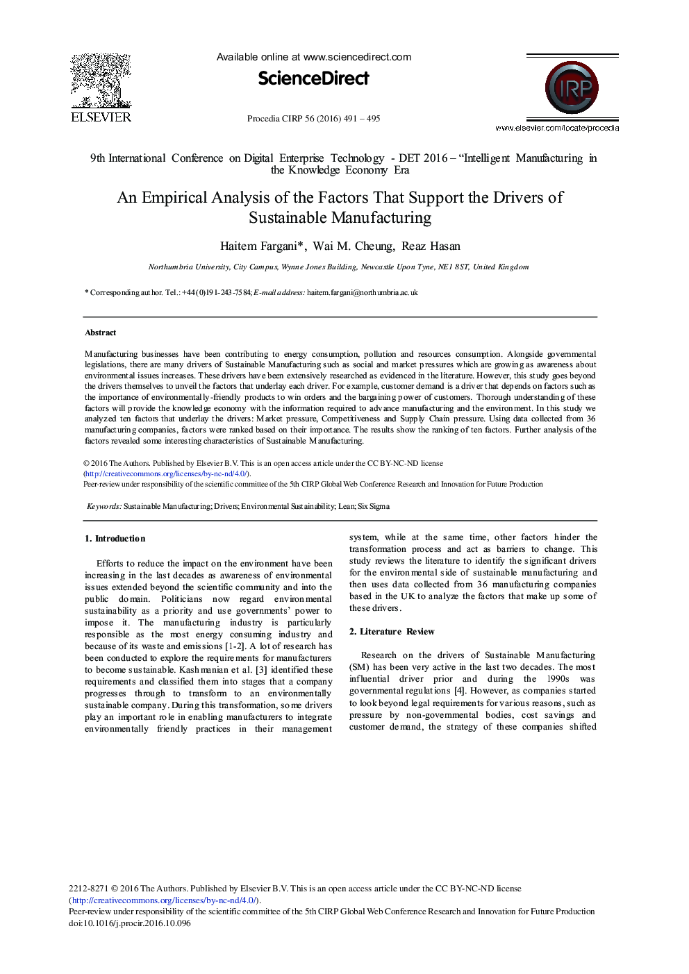 An Empirical Analysis of the Factors That Support the Drivers of Sustainable Manufacturing