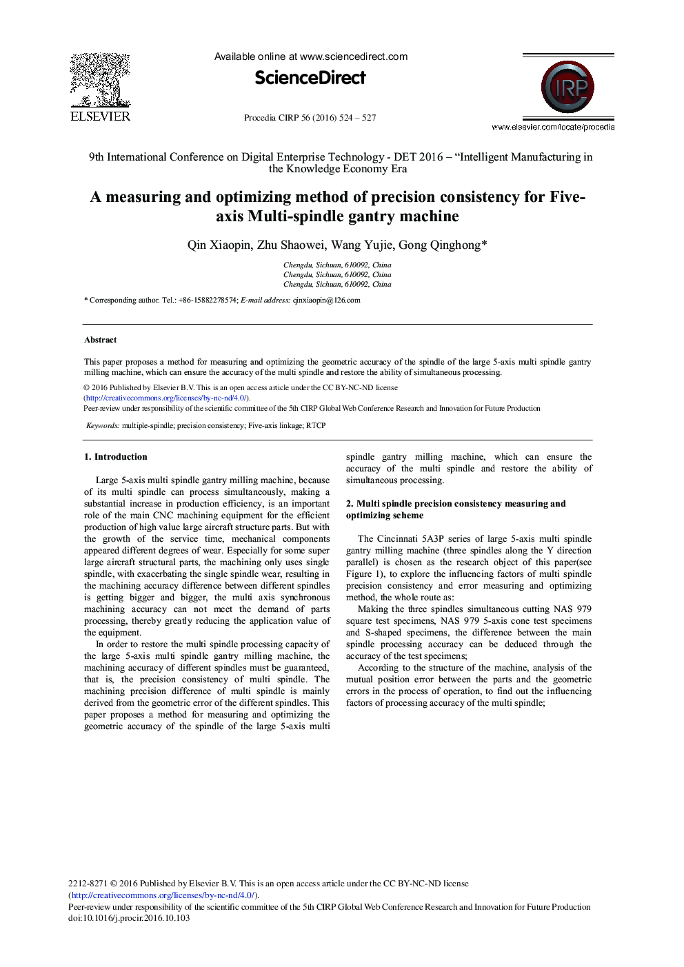 A Measuring and Optimizing Method of Precision Consistency for Five-axis Multi-spindle Gantry Machine