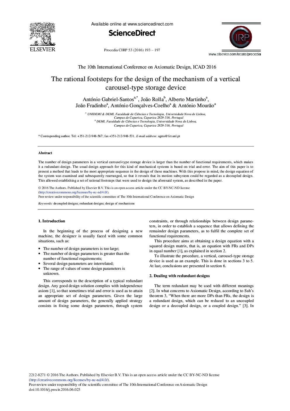 The Rational Footsteps for the Design of the Mechanism of a Vertical Carousel-type Storage Device