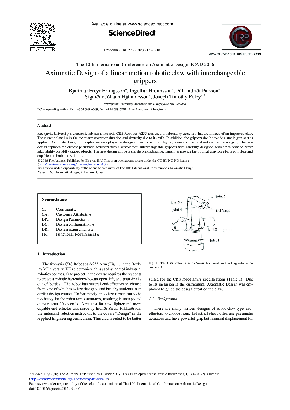 Axiomatic Design of a Linear Motion Robotic Claw with Interchangeable Grippers