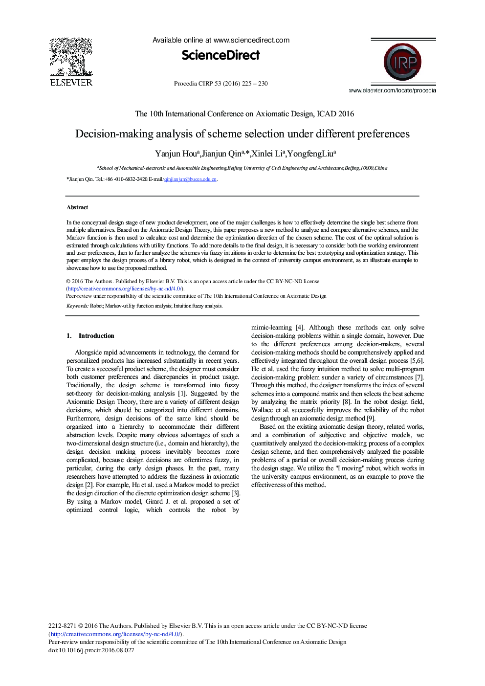 Decision-making Analysis of Scheme Selection under Different Preferences