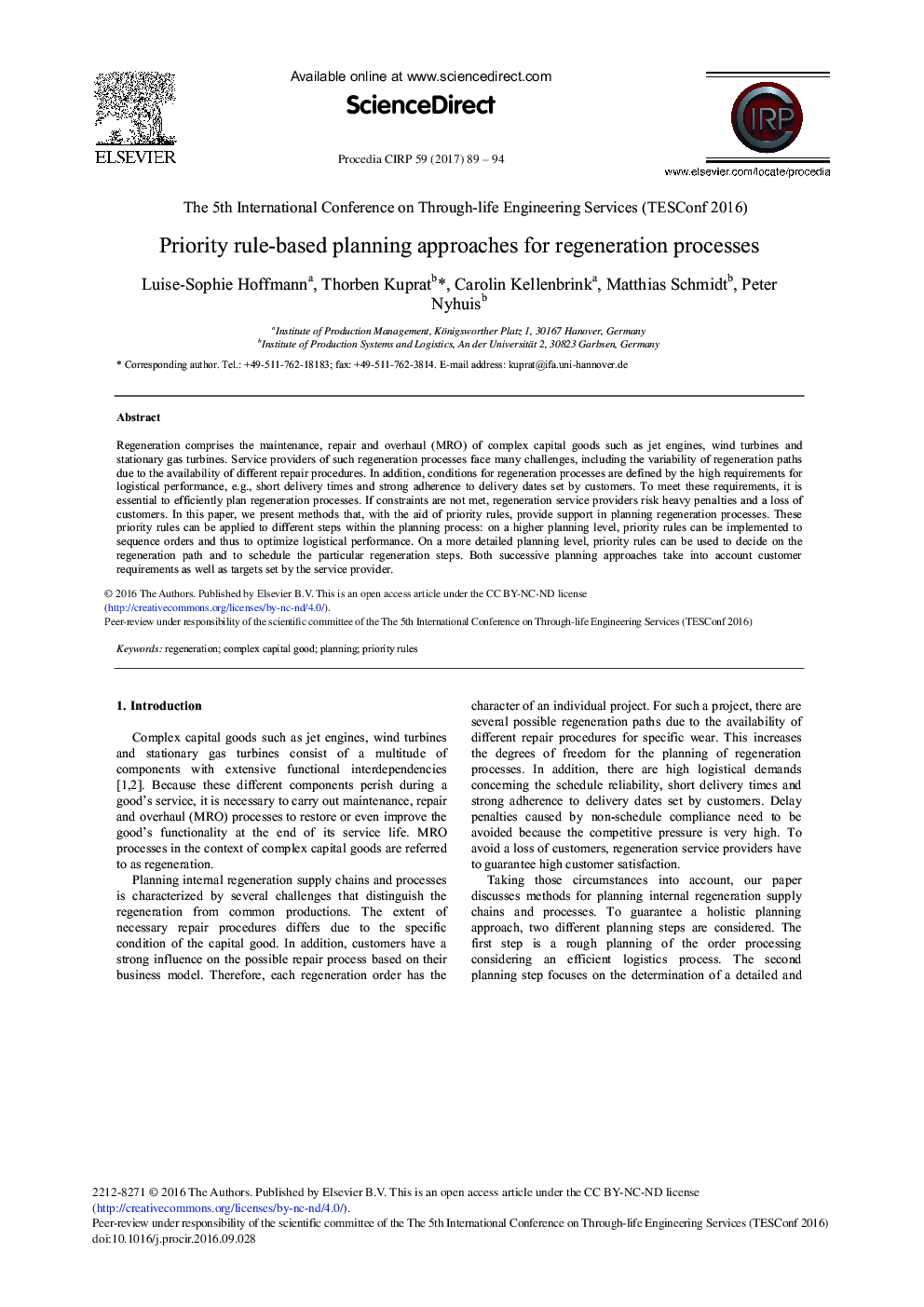 Priority Rule-based Planning Approaches for Regeneration Processes