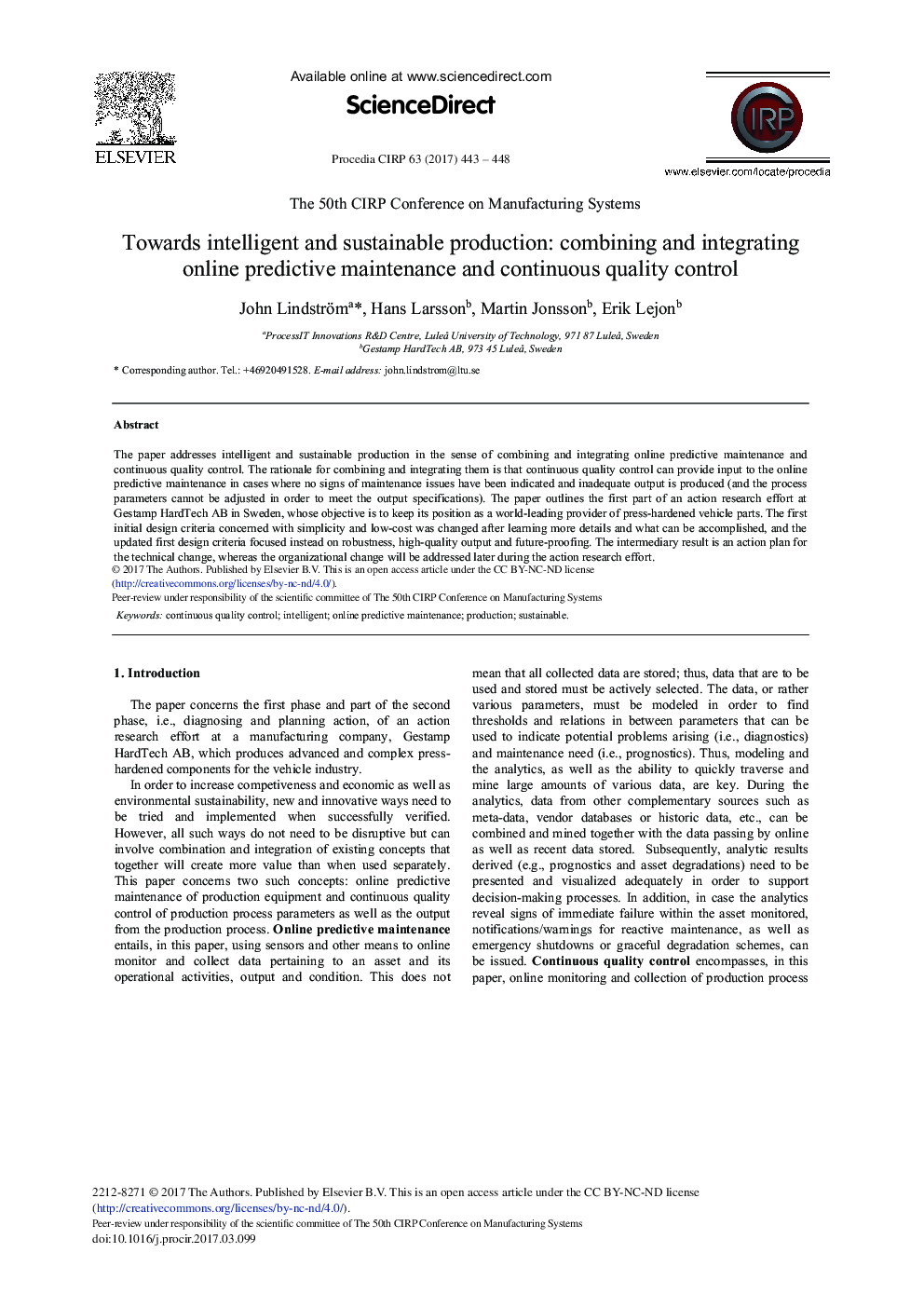 Towards Intelligent and Sustainable Production: Combining and Integrating Online Predictive Maintenance and Continuous Quality Control