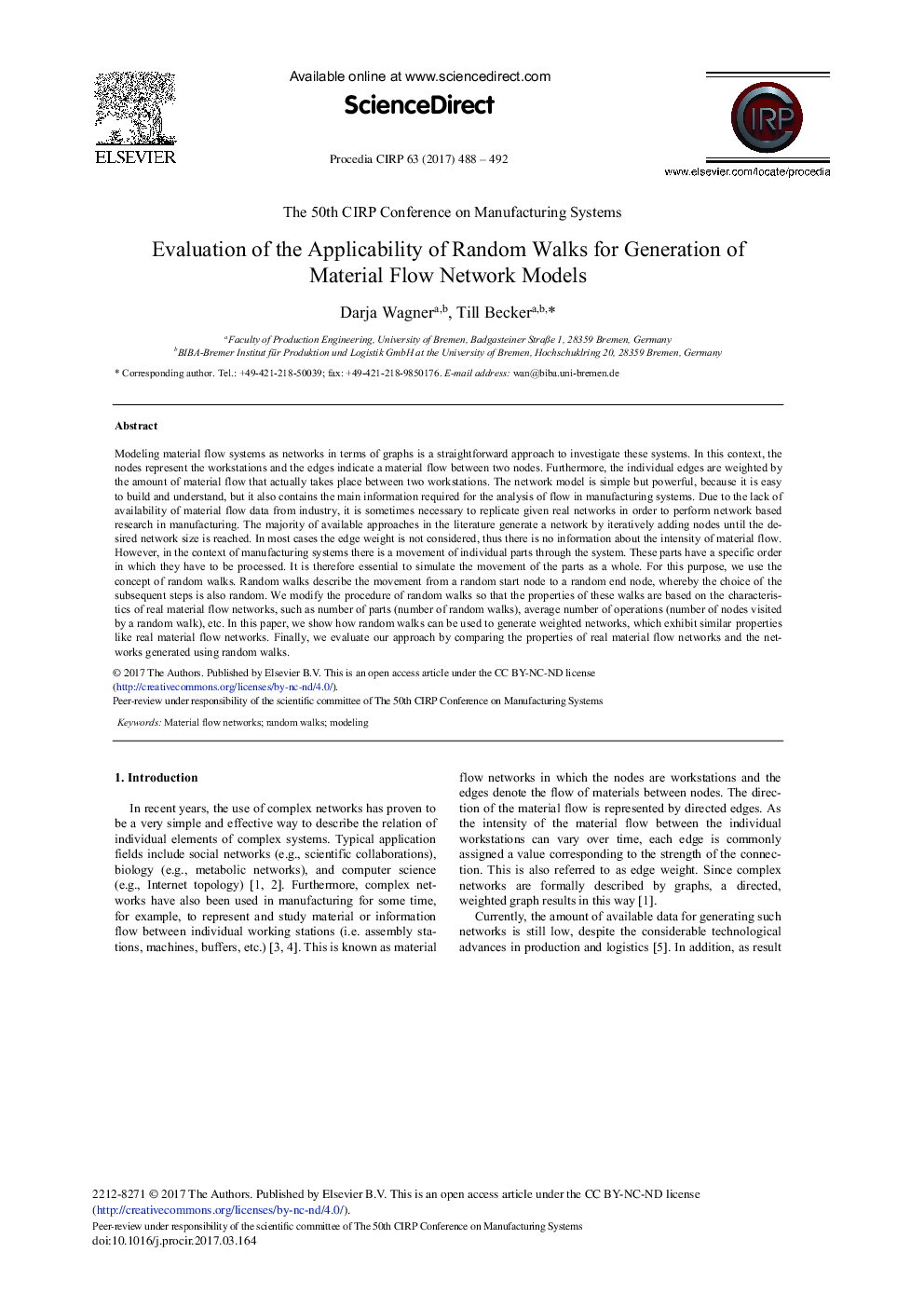 Evaluation of the Applicability of Random Walks for Generation of Material Flow Network Models