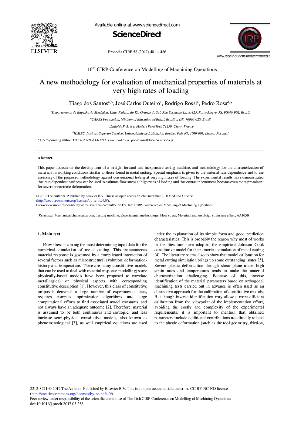 A New Methodology for Evaluation of Mechanical Properties of Materials at Very High Rates of Loading