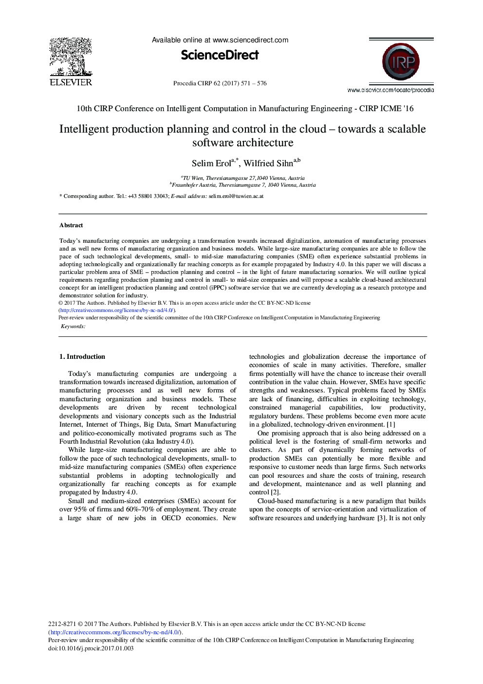 Intelligent Production Planning and Control in the Cloud - towards a Scalable Software Architecture