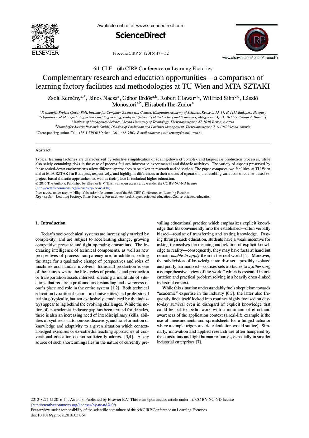 Complementary Research and Education Opportunities-A Comparison of Learning Factory Facilities and Methodologies at TU Wien and MTA SZTAKI