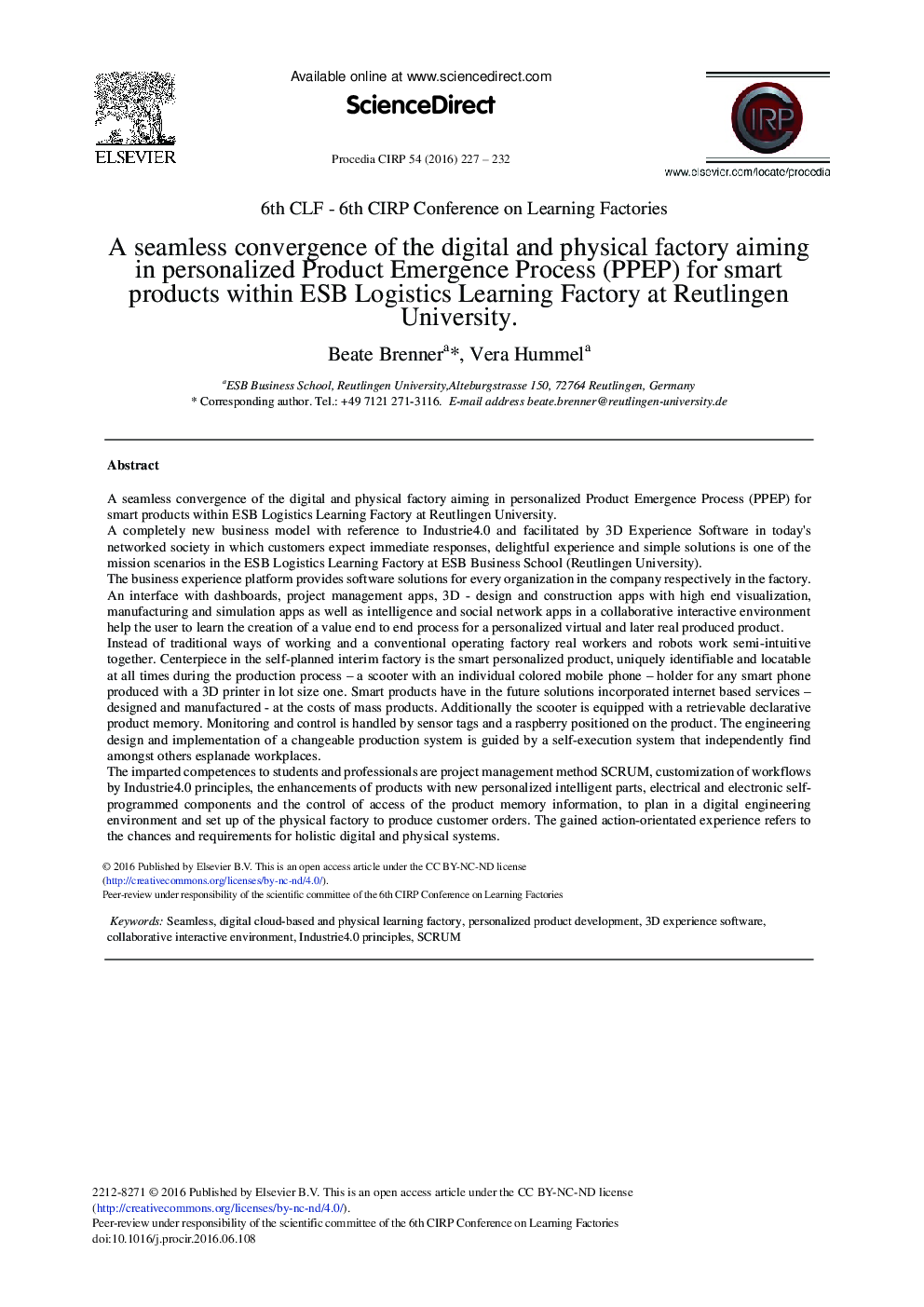 A Seamless Convergence of the Digital and Physical Factory Aiming in Personalized Product Emergence Process (PPEP) for Smart Products within ESB Logistics Learning Factory at Reutlingen University