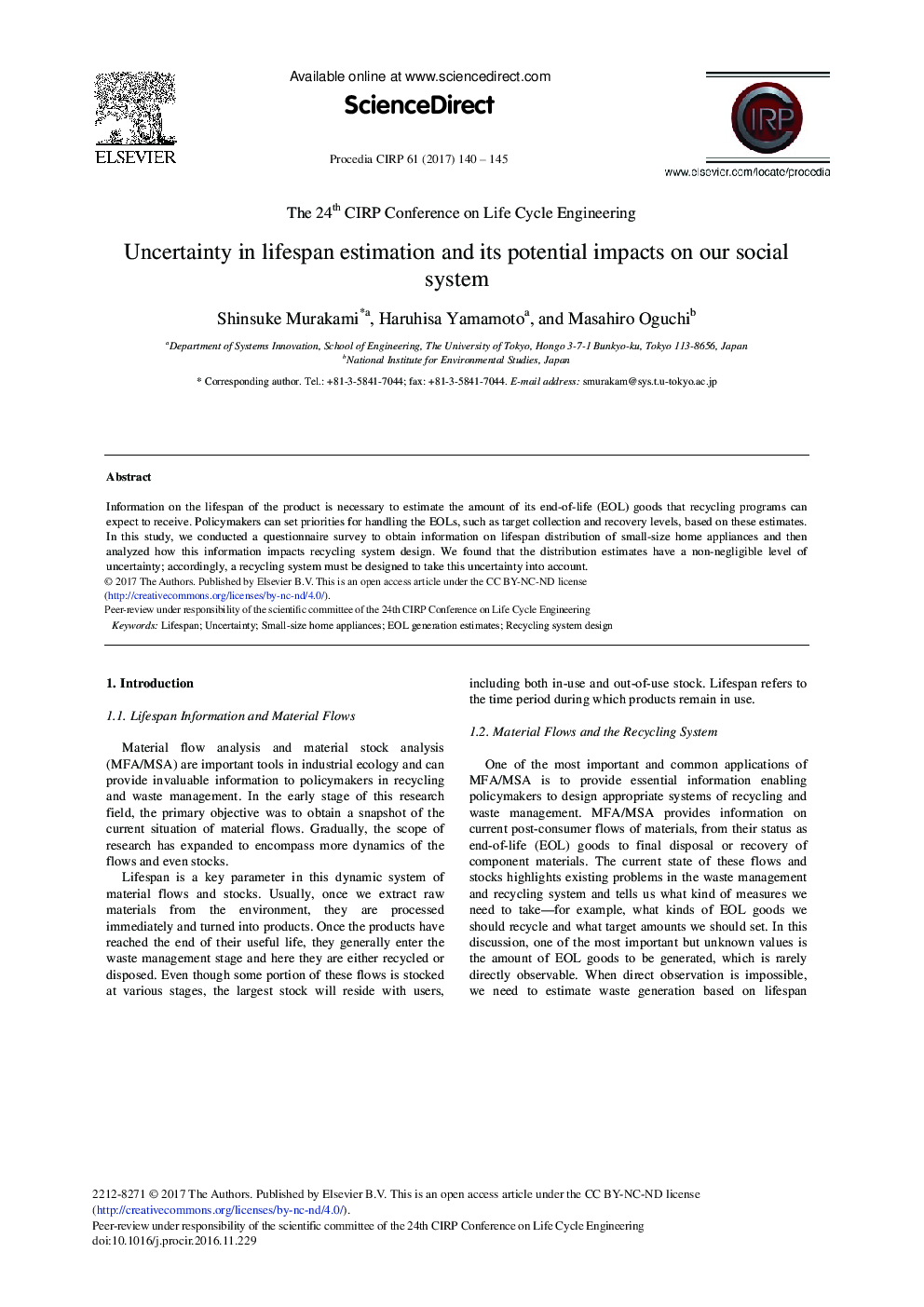 Uncertainty in Lifespan Estimation and its Potential Impacts on our Social System