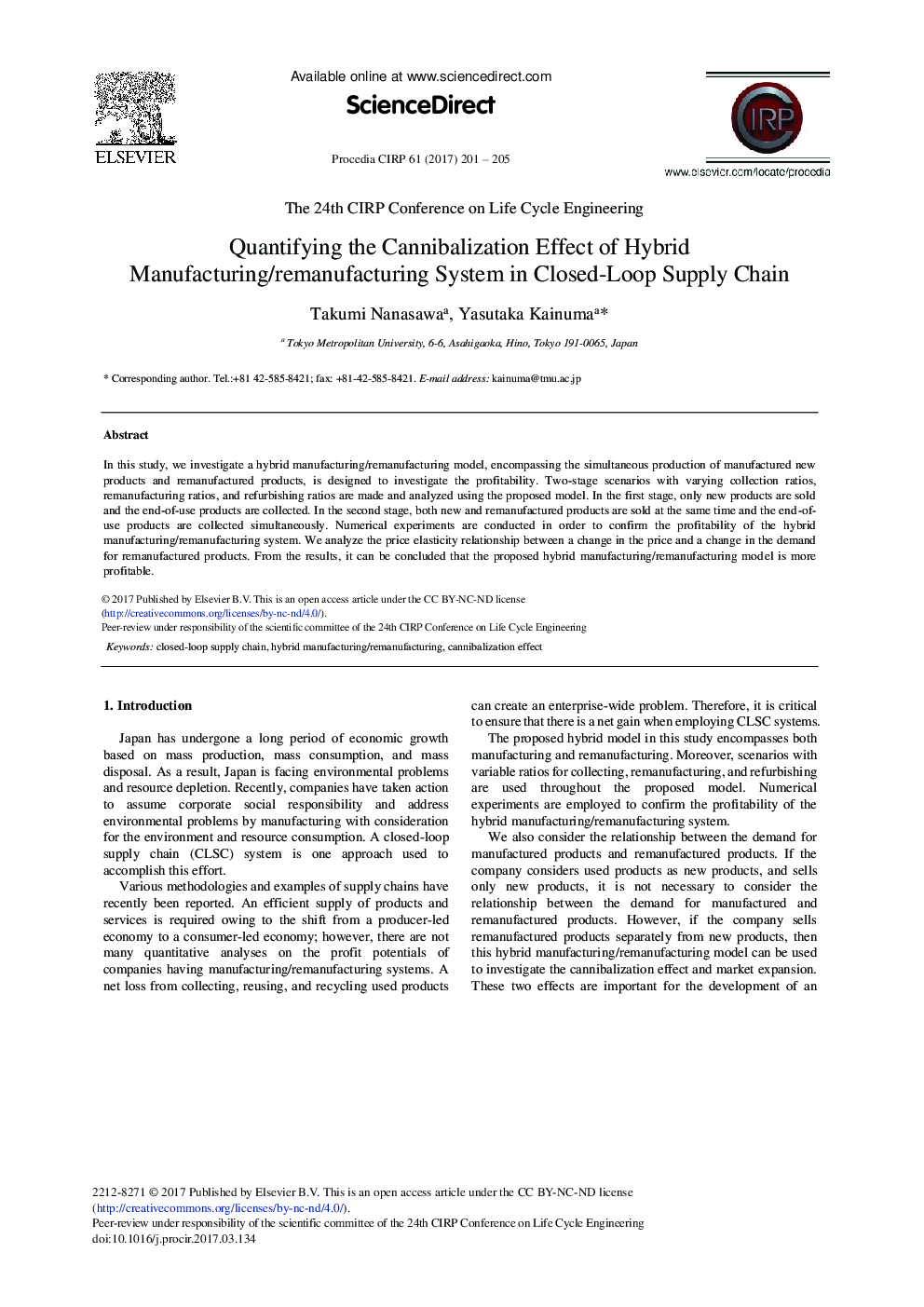 Quantifying the Cannibalization Effect of Hybrid Manufacturing/Remanufacturing System in Closed-Loop Supply Chain